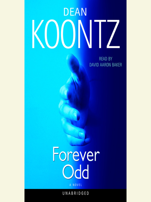 Title details for Forever Odd by Dean Koontz - Wait list